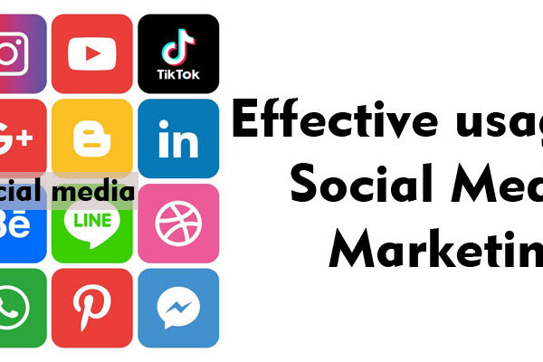 Effective usage of social media marketing