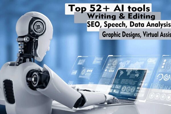 Top 52+ AI tools for writing, editing, seo and graphic works