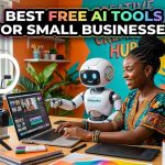 Best Free AI Tools for Small Businesses